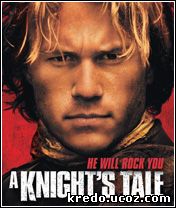 История рыцаря / A Knight's Tale (2001)